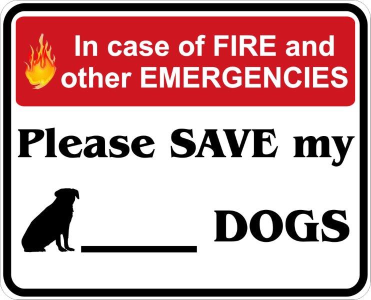 In Case of Fire, Save My Dogs Decal